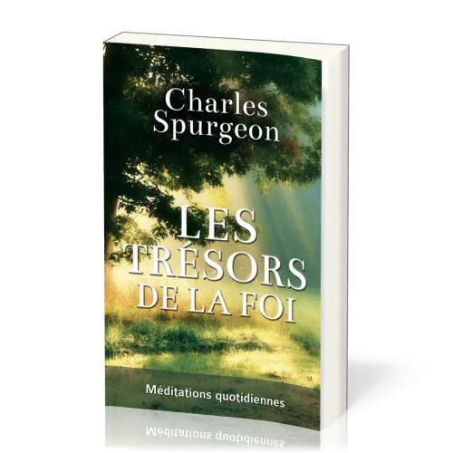 Trésors de la foi, Les - Méditations quotidiennes