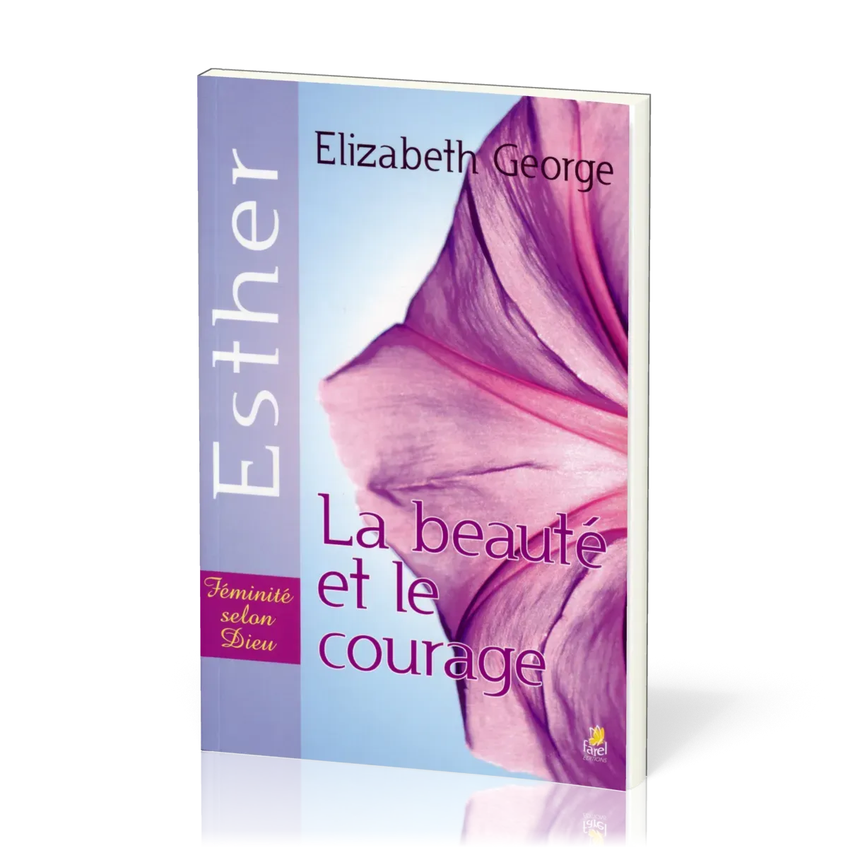 Esther - la beauté et le courage