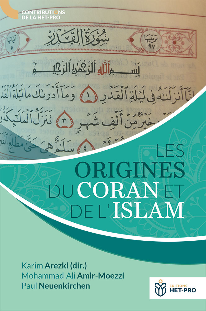 Origines du coran et de l'islam, Les