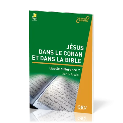 Jésus dans le Coran et dans la Bible