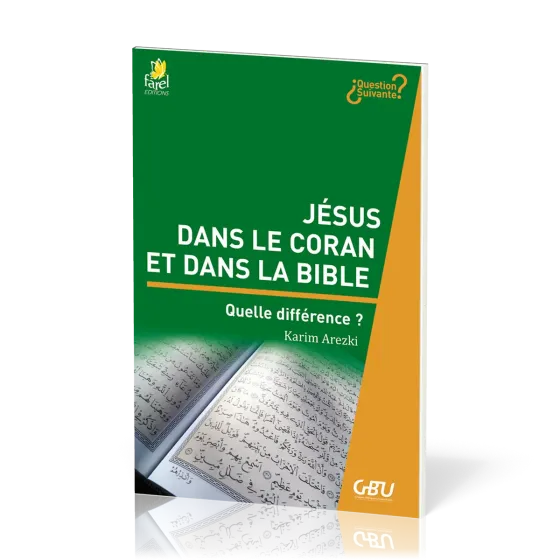 Jésus dans le Coran et dans la Bible