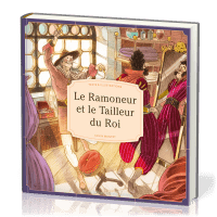 Ramoneur et le tailleur du Roi, Le