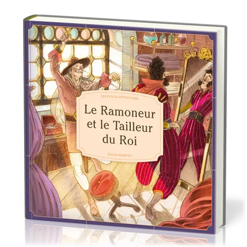 Ramoneur et le tailleur du Roi, Le