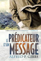 Prédicateur et son message, Le