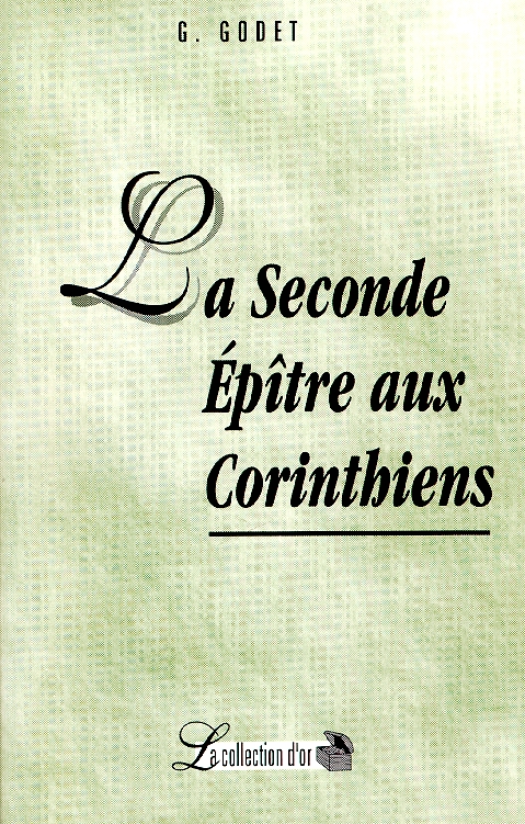 Seconde épître aux Corinthiens, La