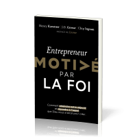 Entrepreneur motivé par la foi