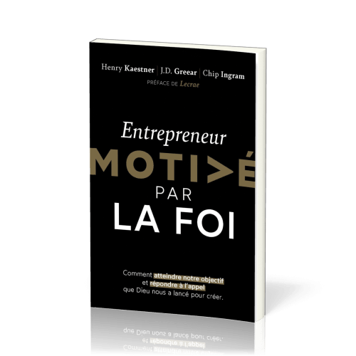 Entrepreneur motivé par la foi