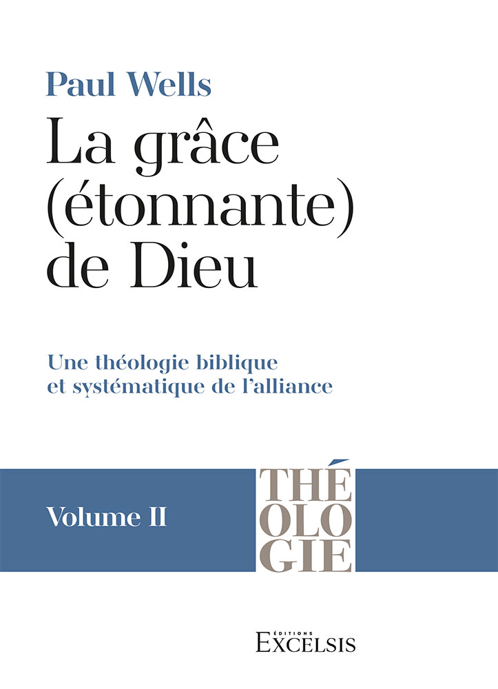 Grâce (étonnante) de Dieu, La - Vol 2