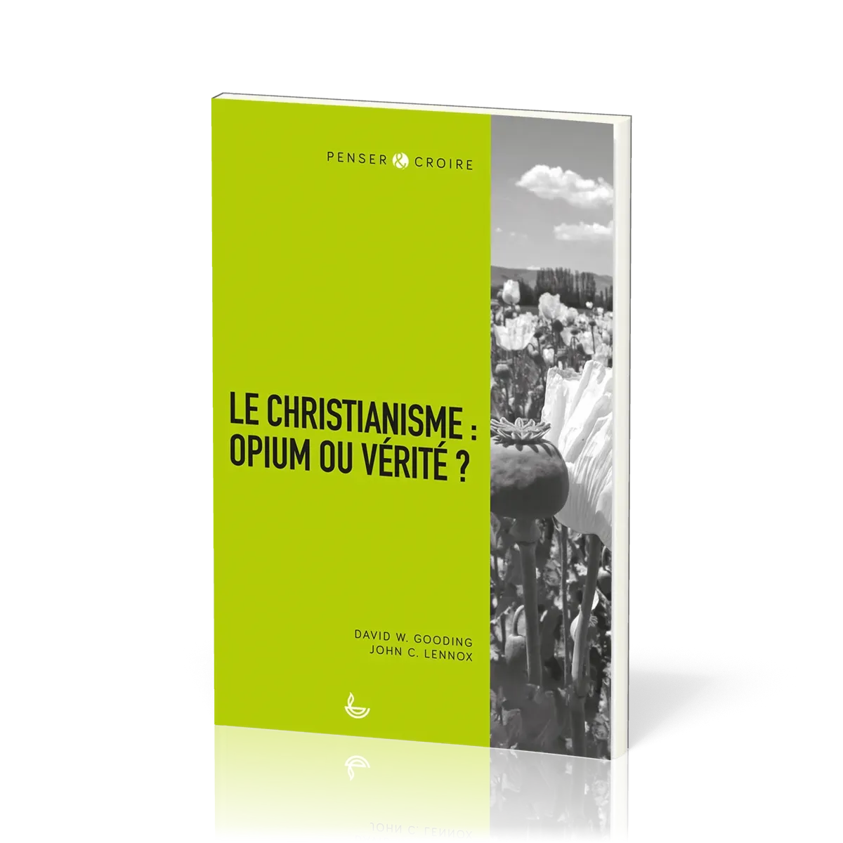 Christianisme : opium ou vérité, Le