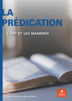 Prédication, La - L'art et les manières