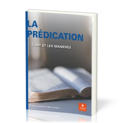 Prédication, La - L'art et les manières