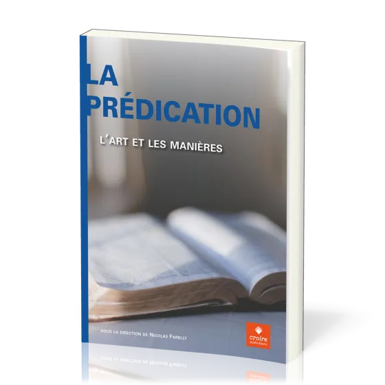 Prédication, La - L'art et les manières