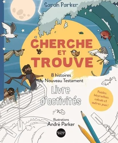 Cherche et trouve - 8 histoires du Nouveau Testament (livre d'activités)