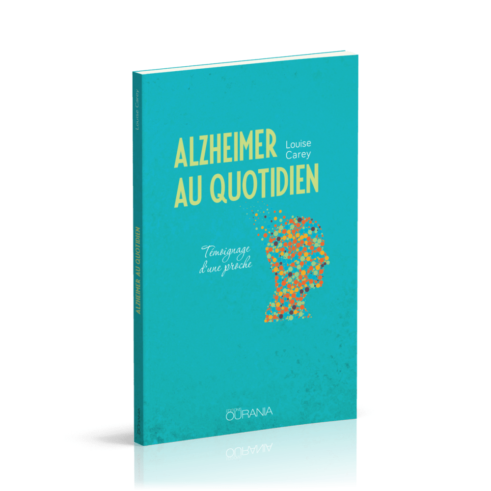 Alzheimer au quotidien