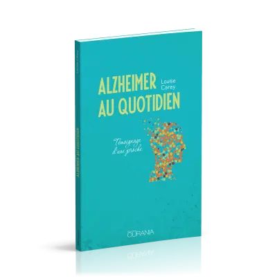 Alzheimer au quotidien