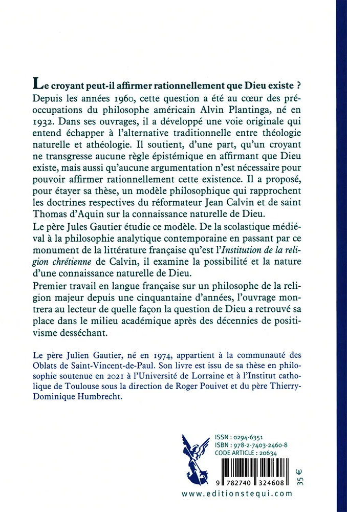 Alvin Plantinga et le modèle Thomas d’Aquin/Jean Calvin - Approche comparée sur la connaissance...