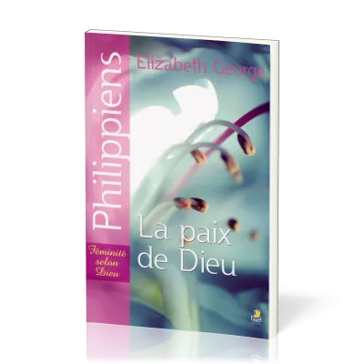 Philippiens - La paix de Dieu