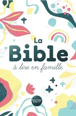 Bible PdV La Bible à lire en famille