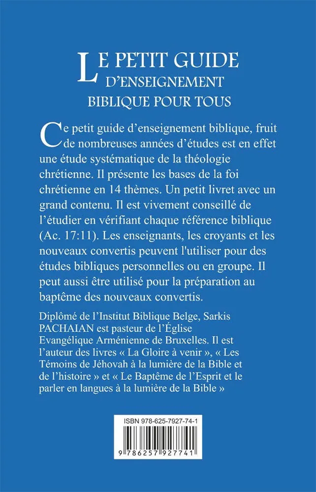 Petit guide d'enseignement biblique pour tous, Le