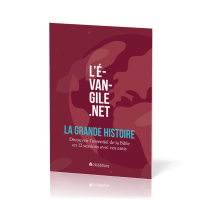 Grande histoire, La - Découvrir l'essentiel de la Bible en 12 sessions avec vos amis