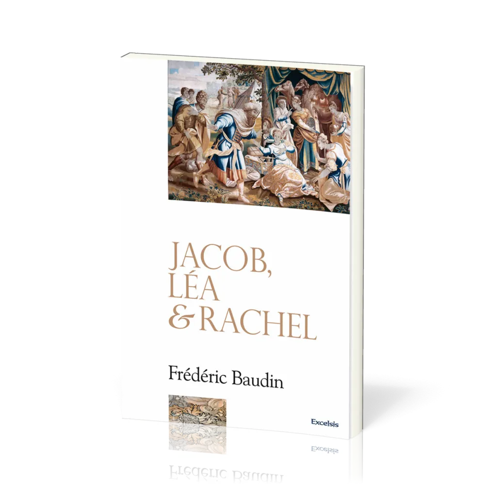 Jacob, Léa et Rachel