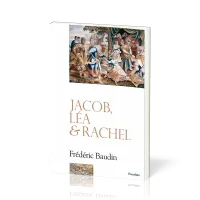 Jacob, Léa et Rachel