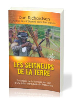 Seigneurs de la Terre, Les