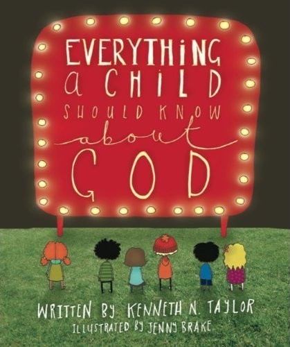 Everything a Child Should Know about God