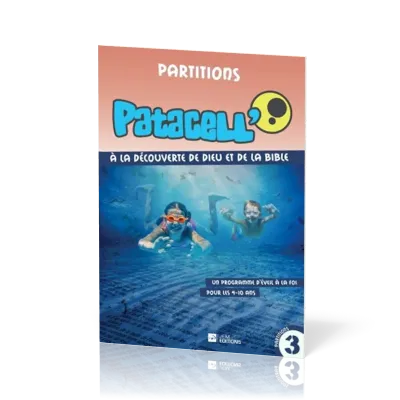 Patacell Vol.3 - A la découverte de Dieu et de la Bible - partitions