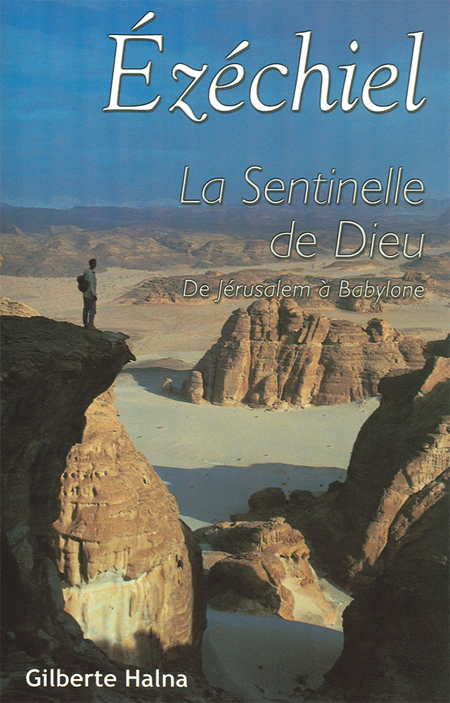 EZECHIEL la sentinel de  Dieu