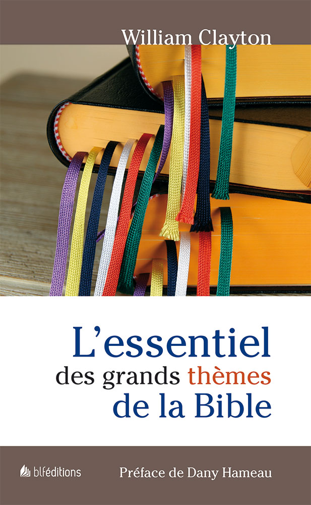 Essentiel des grands thèmes de la Bible, L'