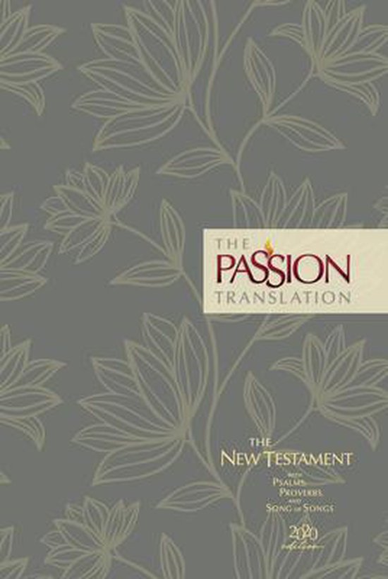 The Passion New Testament + Pslms + Pr + Sg hardcover