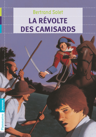 Révolte des Camisards, La