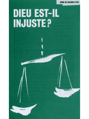 Dieu est-il injuste ?