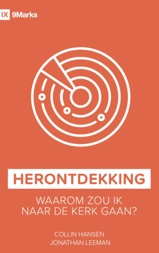 Herontdekking - Waaron  zou ik naar de kerk gaan?