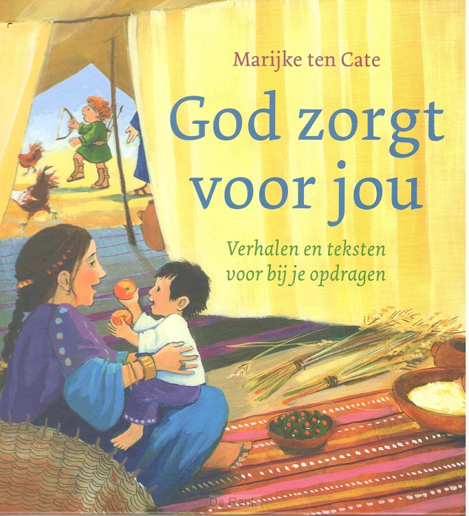 God zorgt voor jou - Verhalen en teksten voor bij je opdragen