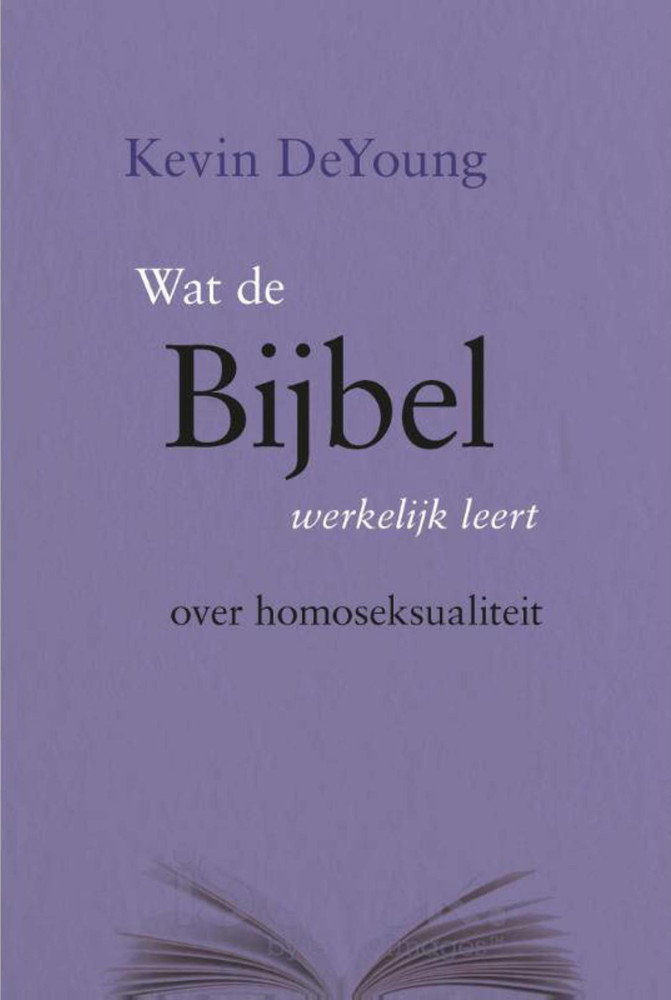 Wat de bijbel werkelijk leert over homoseksualiteit