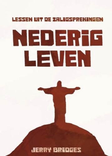 Nederig leven - lessen uit de zaligsprekingen