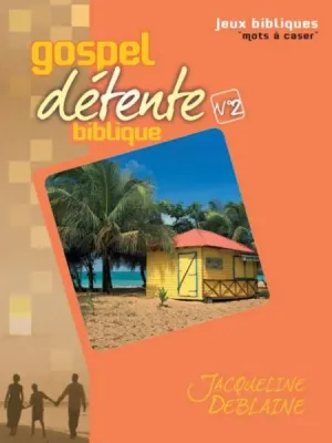 Gospel détente biblique N°2