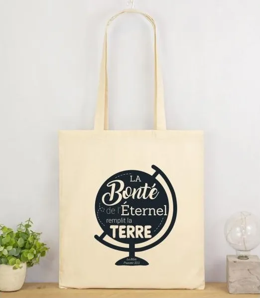 Sac coton - La bonté de l'Eternel remplit la terre