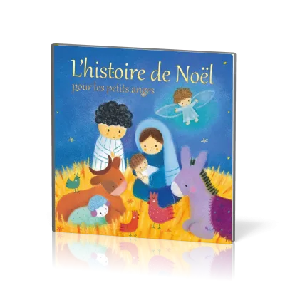 Histoire de Noël pour les petits anges, L'