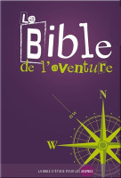 Bible de l'aventure, La - Français courant