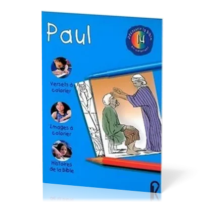 Paul - Découvrir la Bible en coloriant