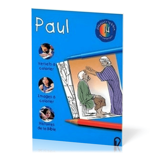 Paul - Découvrir la Bible en coloriant