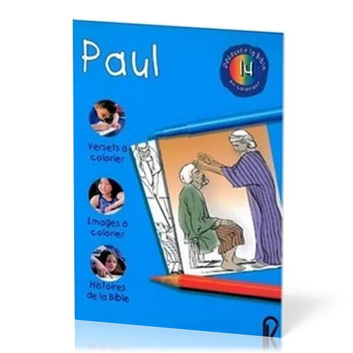 Paul - Découvrir la Bible en coloriant