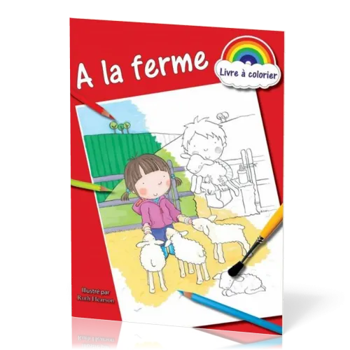 A la ferme - Livre à colorier