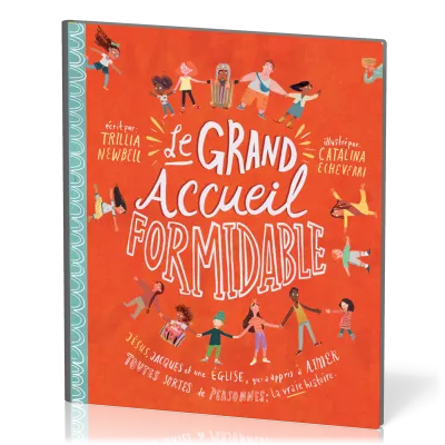 Grand accueil formidable, Le