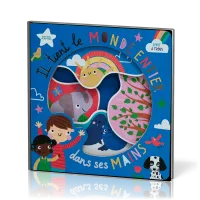 Il tient le monde dans ses mains