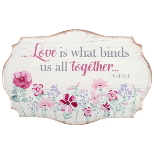 Tableau métal Love is what binds us - Col. 3:14
