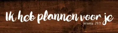 Hout plaque - Ik heb plannen voor je - Jeremia 29:11